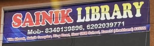 Best Library Centre in Tilta Chowk Ranchi Jharkhand 8340139896 Sainik Library
