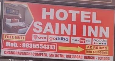 Best Hotel in Ratu road Ranchi 9835554313 HOTEL SAINI INN