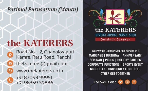 Top Caterering in Gumla (The Katerers) 8709399951