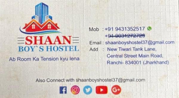 SHAAN BOY'S HOSTEL Ranchi 9431352517
