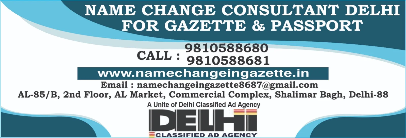 Name Change Gazette Agent in Civil Lines Delhi-9810588680