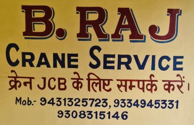 Best Crane Service in Tilta Chowk Ranchi 9334945331 B. RAJ CRANE SERVICE