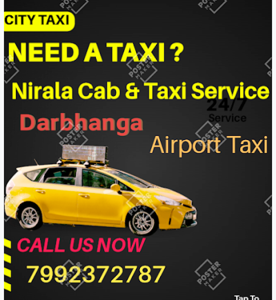 Best Cab Service Provider in Darbhanga (Nirala Cab & Taxi Service) 9525222291